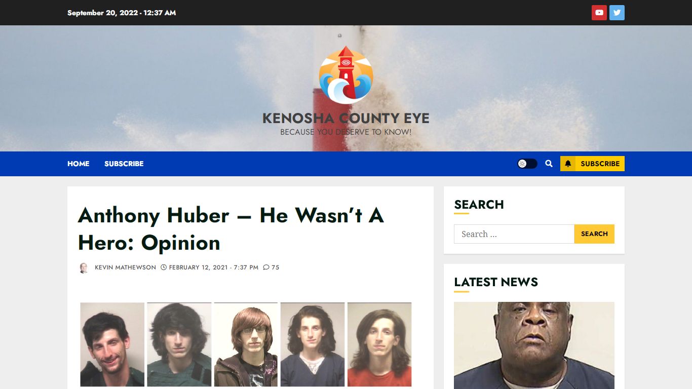 Anthony Huber - He Wasn't A Hero: Opinion - Kenosha County Eye